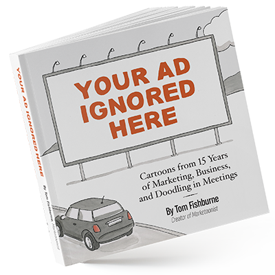 Definition of Advertising and marketing Madness cartoon – Marketoonist