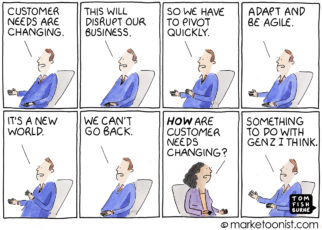 Changing Customer Needs cartoon