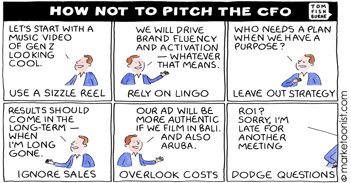 Marketing to the CFO cartoon - Marketoonist | Tom Fishburne