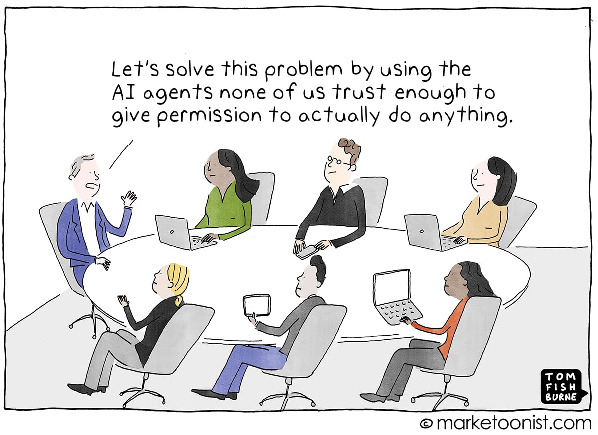 The AI Agent Trust Gap cartoon